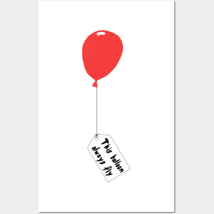 Balloon that always flies Posters and Art